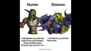 Hunter Vs Shaman