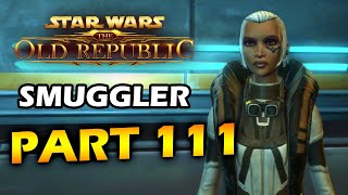 Road to Nowhere | SWTOR Smuggler | Part 111