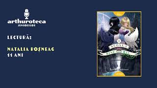 Arthuroteca juniorilor - Natalia Boșneag citește din „Școala pentru Bine si Rău”