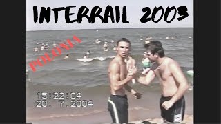 INTERRAIL 2003 - Terzo episodio - Ah, la Polonia!