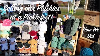 Selling our Plushies at a PickleFest - Market Results!