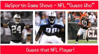 NFL "Guess Who!" (50 Subscriber Special) - WeSportin Game Shows