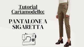 Pantalone a sigaretta | Tutorial del cartamodello con pochissimi calcoli e regole