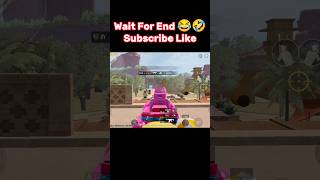 Wait For End🤣😂🤣#funny#pubg #pubgmobile #bgmi #premiumcrate #viral#shorts