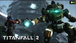 TITANFALL 2 - 2016 OST (Complete Soundtrack)