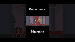 Murder gameplay#shorts #youtubeshorts #murder