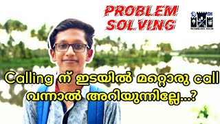 call ചെയ്യുമ്പോളുള്ള problem solving | Call waiting problem solving | Macster techvlog