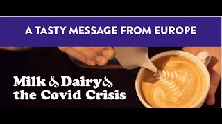 The impact of the COVID-19 Crisis on the European Dairy Industry and Food Service