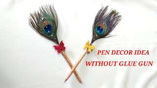 PEN DECORATION IDEAS WITHOUT GLUE GUN | Easy Pen  Decortation  Ideas  @DIYHandmadeIdeas