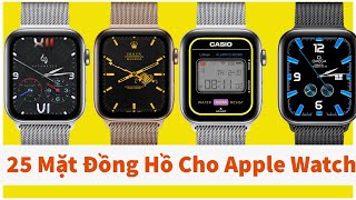 25 Mặt đồng hồ đẹp cho Apple Watch ( 25 Clock Face Beautiful For apple Waatch ) |Clockology #2