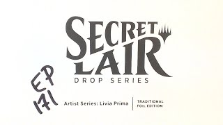 Artist Series: Livia Prima Traditional Foil Edition - Secret Lair Sunday 171