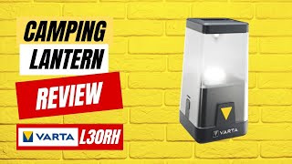 Camping Lantern | Outdoor Ambiance Lantern | VARTA L30RH | Review