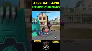 Ajjubhai ! Op kill Inside Chrono #shorts #ytshorts