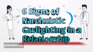 6 Signs of Narcissistic Gaslighting in a Relationship