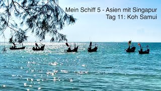 Landausflug Koh Samui - Kreuzfahrt Asien mit Singapur - Mein Schiff 5