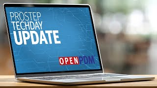 PROSTEP TECHDAY Update OpenPDM | Deutsch