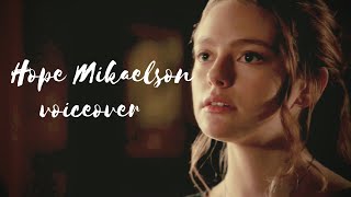 Hope Mikaelson voiceover | ”I know some tricks too”