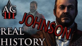 Assassin's Creed: The Real History - "William Johnson"