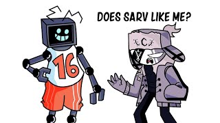 Does Sarv Like Me? || [Mid Fight Masses Animation] Sarv x Ruv