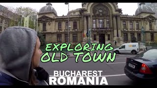 Exploring BUCHAREST OLD TOWN, Post Office Palace and OLDEST BANK //  103