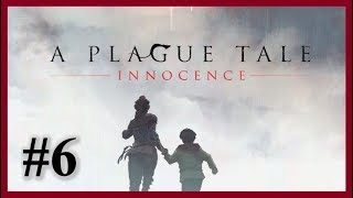 A Plague Tale: Innocence - Chapter 6 Damaged Goods [HD]