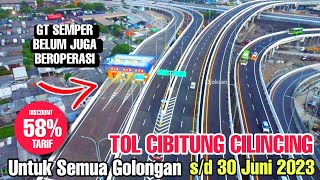 Tol Cibitung Cilincing Masih DISCOUNT Tarif 58% di Semua Golongan | Simpang Susun Cilincing saat ini