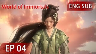 [Eng Sub] World of Immortals  EP4