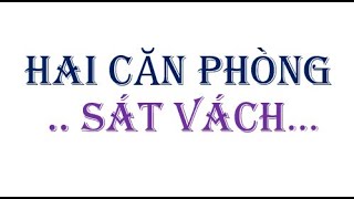 PHÒNG TRỌ SÁT VÁCH