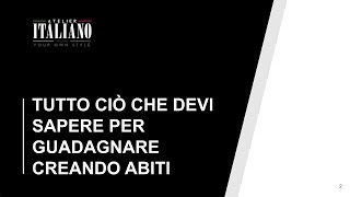 Tutto ciò che devi sapere per guadagnare creando abiti.