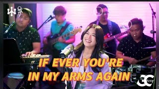 IF EVER YOU'RE IN MY ARMS AGAIN COVER BY GIGI DELANA