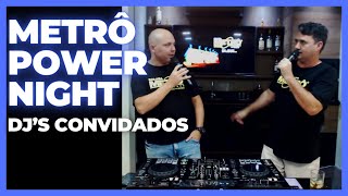 METRÔ POWER NIGHT  22/09/23