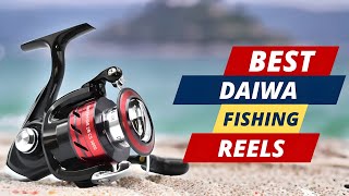 Best DAIWA Fishing Reels | Top 5 Picks That Every Angler Should Consider!