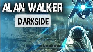 Alan Walker - Darkside | (Slowly Music)