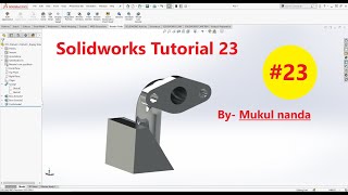 SolidWorks tutorial 23 SolidWorks Tutorial in Hindi || Learn SolidWorks Beginner to Advance Designer