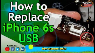 iPhone 6s USB replacement | How to change iPhone 6s USB | Noor telecom