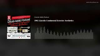 1961 Lincoln Continental Exterior Aesthetics