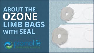 Ozone Limb Bags with Silicone Seal