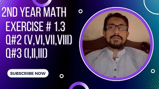 2nd year math.Chapter #1 Function & limits.Exercise # 1.3.Q# 2(v,vi,vii,viii) Q# 3(i,ii,iii).#math