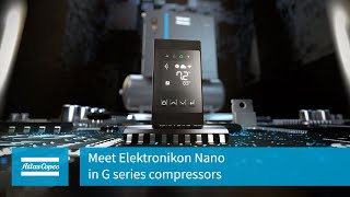 Atlas Copco | Meet Elektronikon Nano in G series compressors | Always connected, forever up-to-date