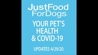 Your Pet's Health & COVID-19: 4/29/20