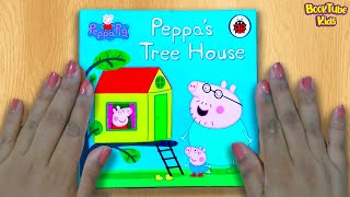 🐷PEPPA PIG : WHAT IS PEPPA'S TREE HOUSE | Kids Books Read Aloud