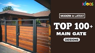 MAIN GATE DESIGN IDEAS | Top 100+ Modern and Latest Main GATE| GATES DESIGN