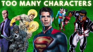 Superman Legacy and The DCU - Overflowing With Characters