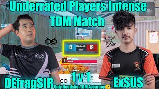 DEfragSiR vs @ExSus 1v1 TDM Battle for Rs.1500 Esewa🔥|| Underrated Players Intense Battle