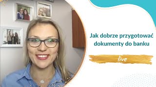 Jak dobrze przygotować dokumenty do banku | Assesoria