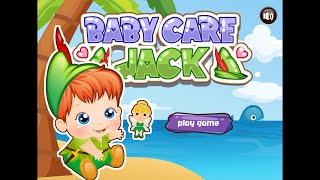 🍼Baby Care Jack | FRIV GAMES | Happykids Gameplay