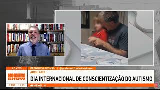 Entrevista ao Morning Show - Dia Mundial da Conscientização do Autismo