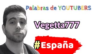 👁️‍🗨️| VEGETTA777 | , sus🔥 frases🔥 y palabras de este y⚡YOUTUBER ⚡... # 2