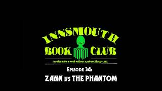 IBC034 Zann vs The Phantom