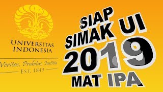 PERSIAPAN SIMAK UI 2019 | MATEMATIKA IPA